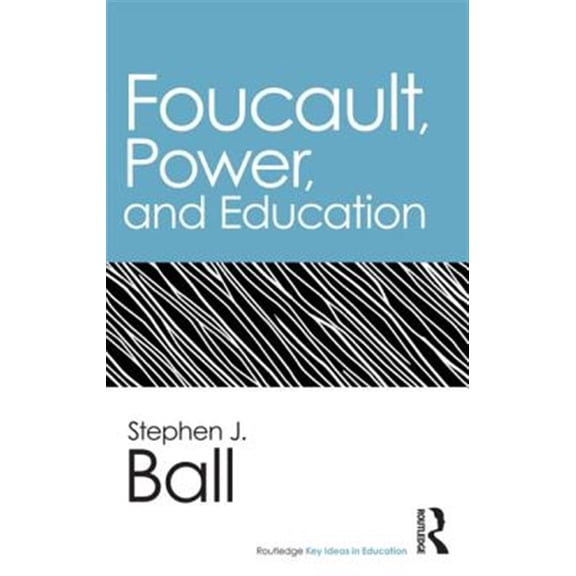 Pre-Owned Foucault, Power, and Education (Routledge Key Ideas in Education) Paperback