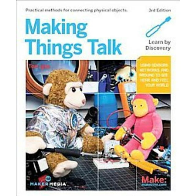 Making Things Talk, Tom Igoe Broché