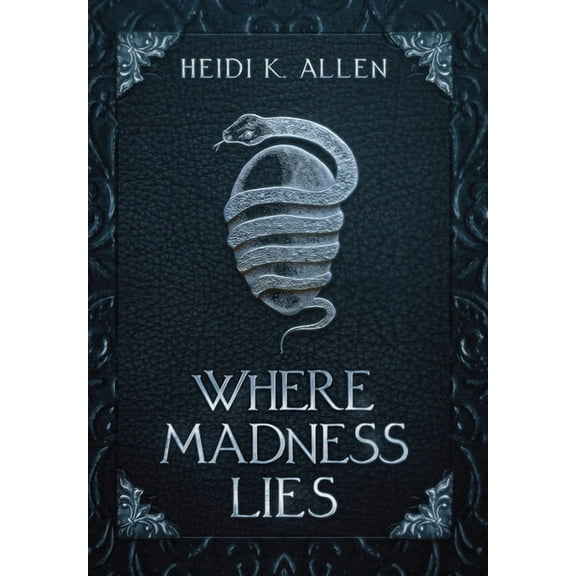 Where Madness Lies, (Hardcover)