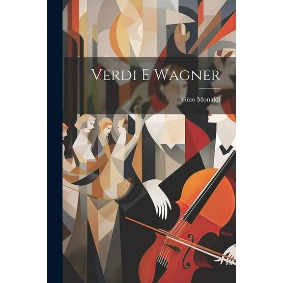 Verdi E Wagner (Paperback)