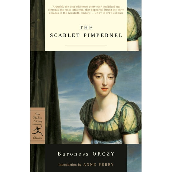 Modern Library Classics The Scarlet Pimpernel, (Paperback)