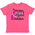 thumbnail image 3 of Inktastic Breast Cancer Awareness We Wear Pink in October Youth T-Shirt, 3 of 5