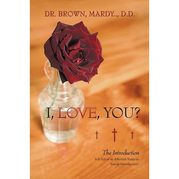 I, Love, You?: The Introduction, (Paperback)