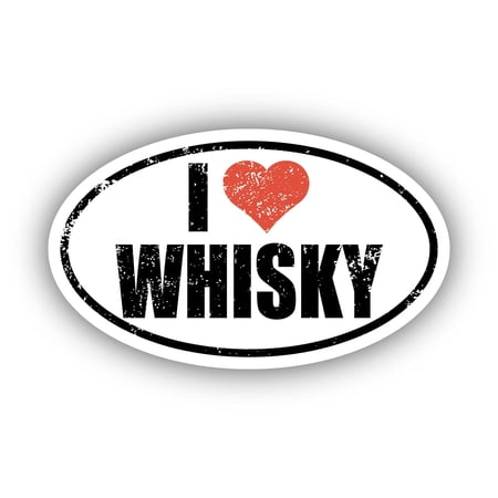 I Love Whisky I Heart Euro Oval Sticker Vinyl 3M Decal 3 In x 5 In