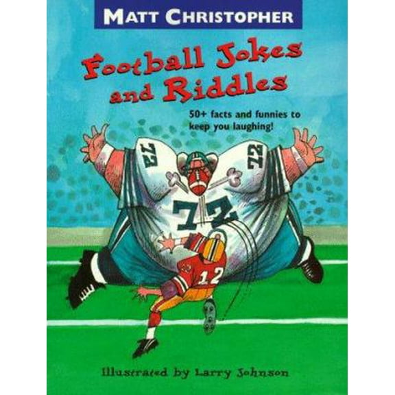 Pre-Owned Football Jokes and Riddles: 50+ Facts and Funnies to Keep You Laughing! (Paperback) 0316141976 9780316141970