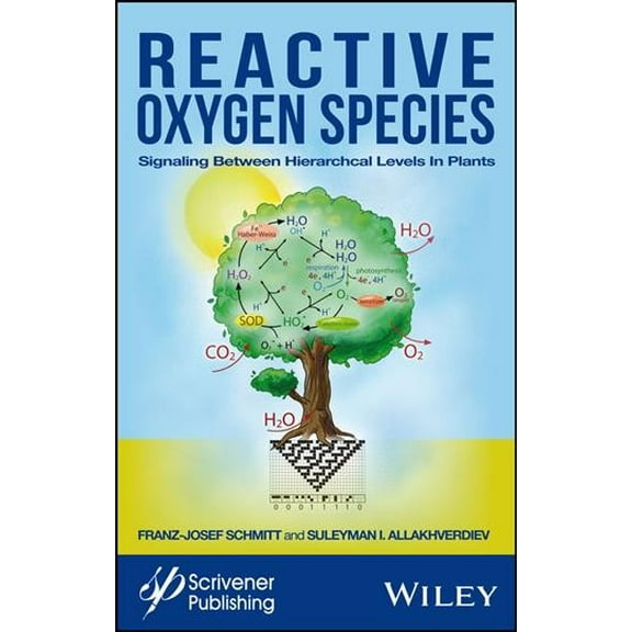 Reactive Oxygen Species: Signaling Between Hierarchical Levels in Plants (Hardcover)