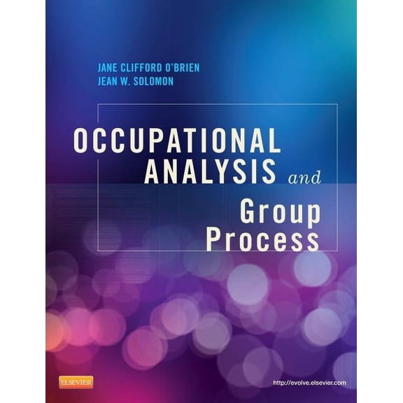 Occupational Analysis and Group Process, (Paperback)
