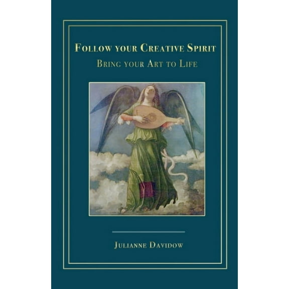 Follow Your Creative Spirit, (Paperback)