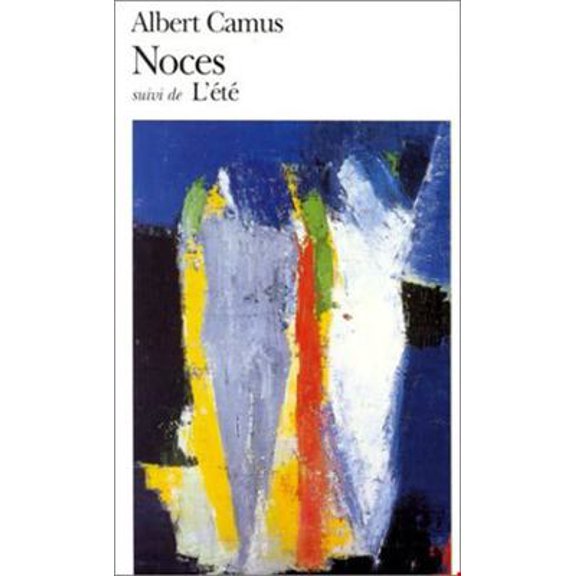 Pre-Owned Noces Suivi De L'Ete (Folio Series : No 16) (French Edition) (Unknown) 2070360164 9782070360161
