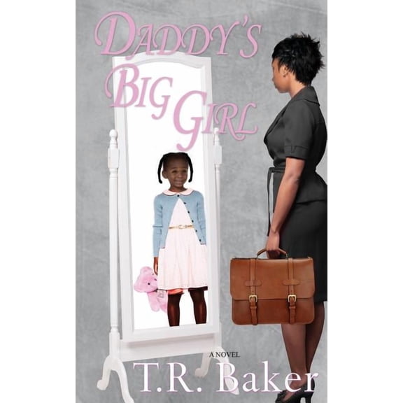 Daddy's Big Girl, (Paperback)