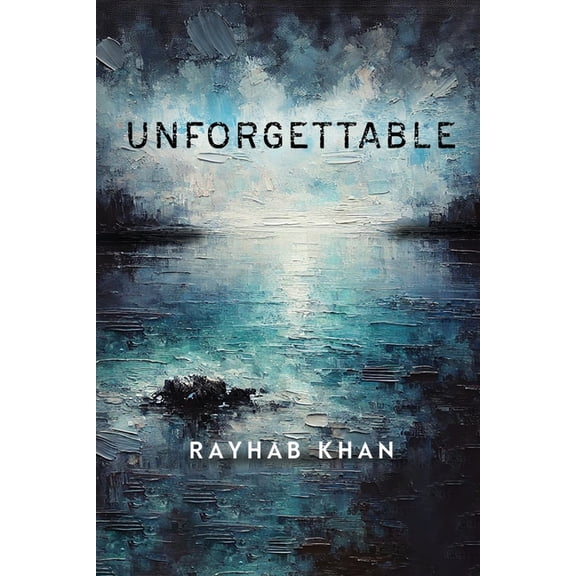 Unforgettable, (Paperback)