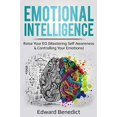 thumbnail image 1 of Emotional Intelligence: Raise Your EQ (Mastering Self Awareness and Controlling Your Emotions) (Ei Master), 1 of 2
