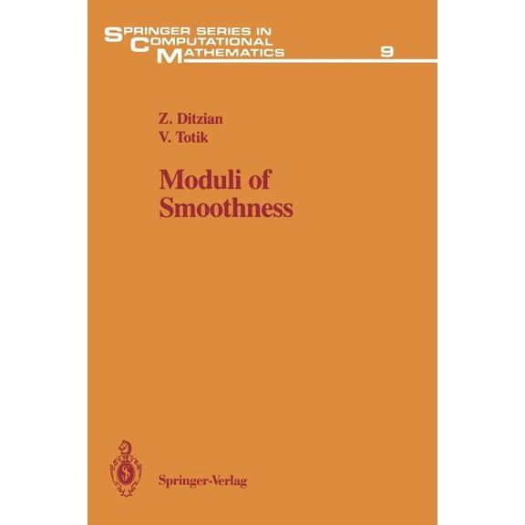 Springer Computational Mathematics Moduli of Smoothness, Book 9, (Paperback)