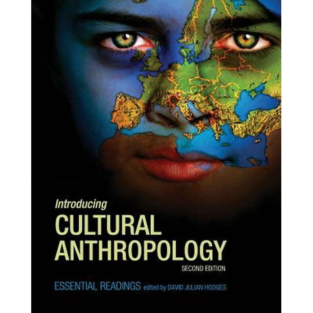 Introducing Cultural Anthropology Essential Readings Walmart Introducing Cultural Anthropology Essential Readings Walmart