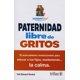 thumbnail image 1 of Paternidad Libre de Gritos Hal Edward Runkel TRILLAS, 1 of 2