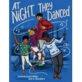 thumbnail image 2 of Pre-Owned At Night, They Danced (Hardcover) 166592781X 9781665927819, 2 of 2