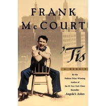 The Frank McCourt Memoirs: Tis : A Memoir (Paperback)