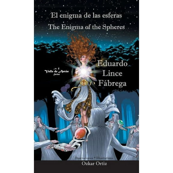 Valle de Antón El enigma de las esferas * The Enigma of the Spheres, Book 1, (Hardcover)
