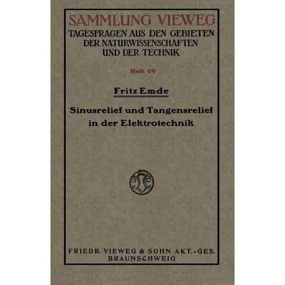 Sammlung Vieweg Sinusrelief Und Tangensrelief in Der Elektrotechnik, (Paperback)