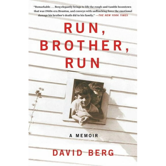 Run, Brother, Run : A Memoir (Paperback)