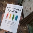 thumbnail image 2 of Entourés d'Idiots Quatre Motifs de Comportement Humain, 2 of 3