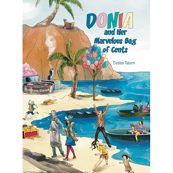 Donia and Her Marvelous Bag of Cents, (Hardcover)