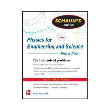 Schaum's Outline of Physics for Engineering and Science