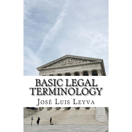 Basic Legal Terminology: English-Spanish Legal Glossary
