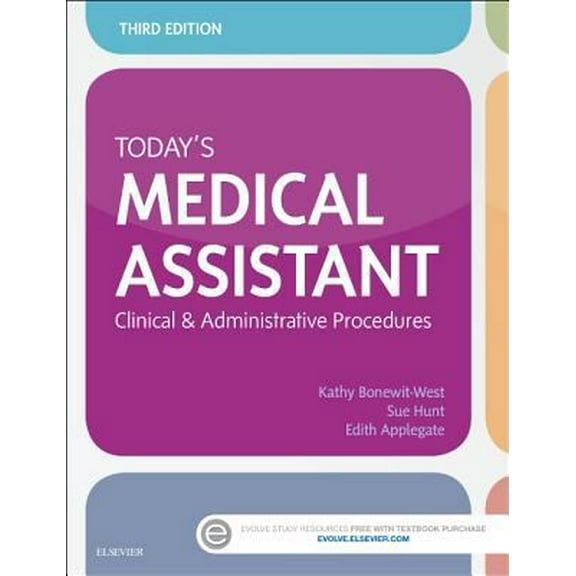 Pre-Owned Today's Medical Assistant: Clinical & Administrative Procedures (Hardcover) 032331127X 9780323311274