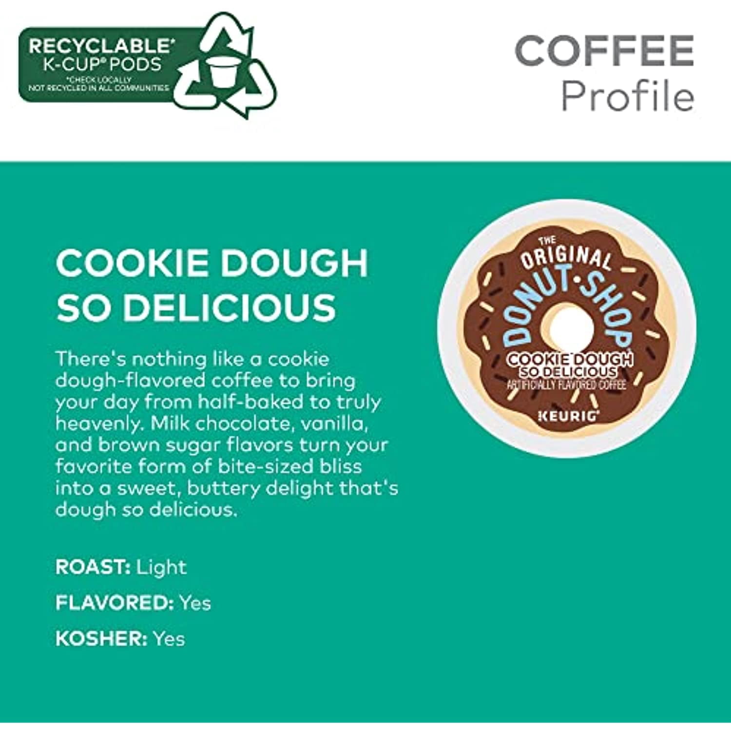 The Original Donut Shop Cookie Dough So Delicious, Keurig Single Serve K-Cup Pods, Flavored Coffee, 96 Count
