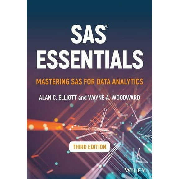 SAS Essentials: Mastering SAS for Data Analytics (Paperback)