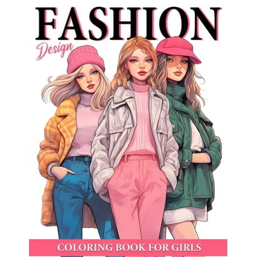 Fashion Design Coloring Book For Girls
