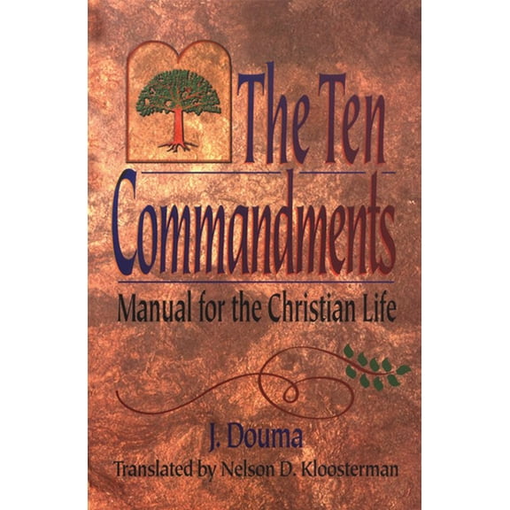 The Ten Commandments: Manual for the Christian Life, (Paperback)