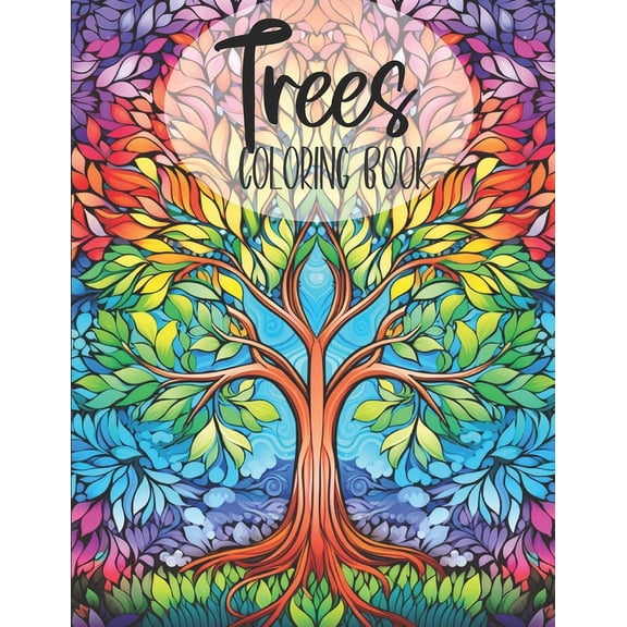 Trees Coloring Book: Beautiful Mandala Tree of Life Design Coloring Pages / Easy and Simple Designs for Stress Relief &a, (Paperback)