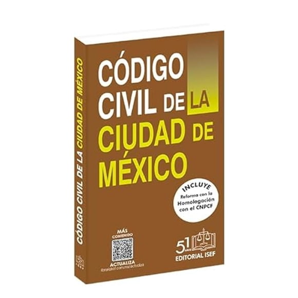 Libro Codigo Civil De La Ciudad De Mexico 2025 Tapa Blanda, Autor Ediciones Fiscales Isef, Editorial Ediciones Fiscales Isef