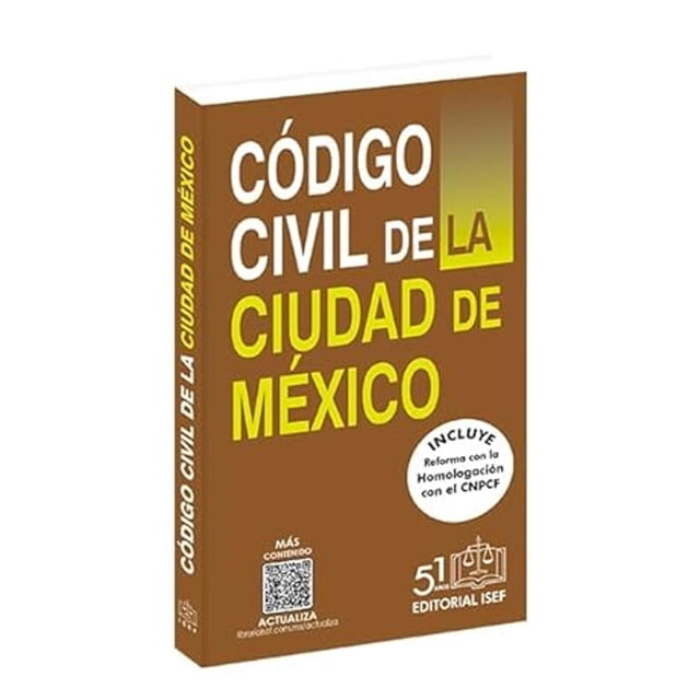 Libro Codigo Civil De La Ciudad De Mexico 2025 Tapa Blanda, Autor Ediciones Fiscales Isef, Editorial Ediciones Fiscales Isef