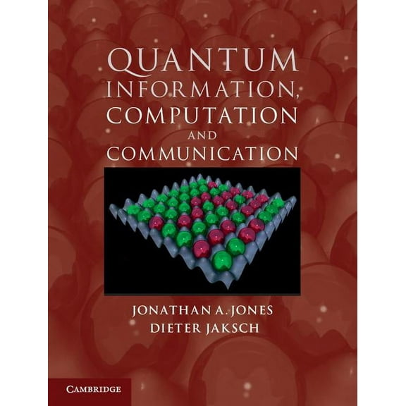 Quantum Information, Computation and Communication, (Hardcover)