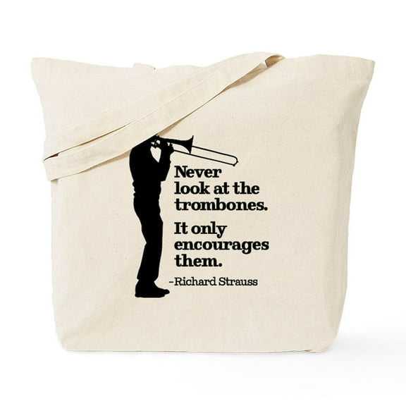 CafePress - Never Look At The Trombones Tote Bag - Unisex Canvas Tote Bag, Beige, 1-Piece