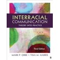 thumbnail image 1 of Pre-Owned Interracial Communication: Theory Into Practice (Paperback) 1452275718 9781452275710, 1 of 1