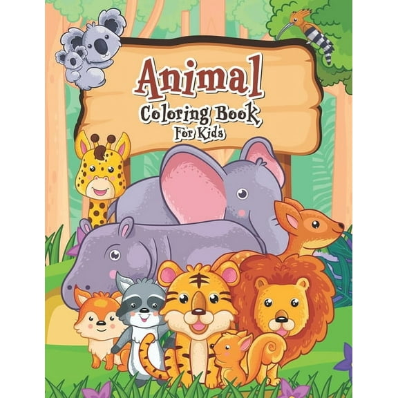 Animal Coloring Book For Kids: Unique Animal Coloring Book For Kids Ages 4-8, Animal Activity Book, 41 Individual Designs, 8.5 x 11 inches (Paperback)