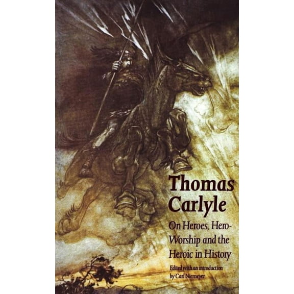 Bison Book S On Heroes, Hero-Worship and the Heroic in History, (Paperback)