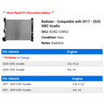 thumbnail image 2 of Radiator - Compatible with 2017 - 2020 GMC Acadia 2018 2019, 2 of 2