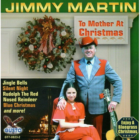 Jimmy Martin - To Mother at Christmas - Christmas Music - CD