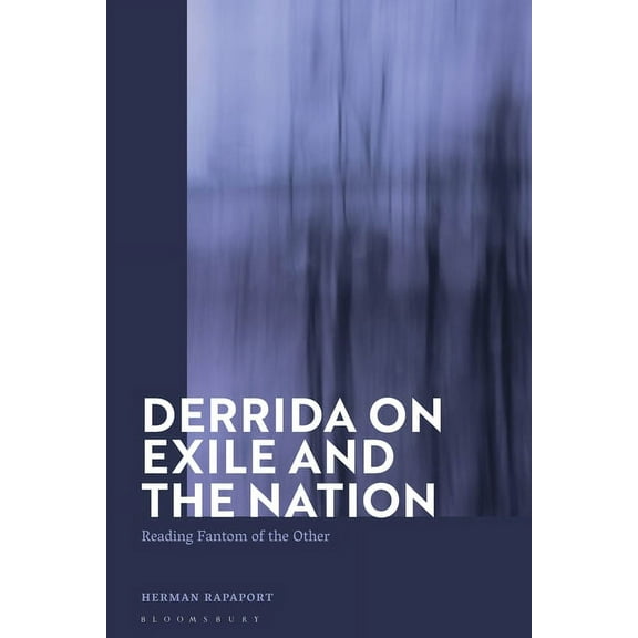 Derrida on Exile and the Nation: Reading Fantom of the Other, (Hardcover)