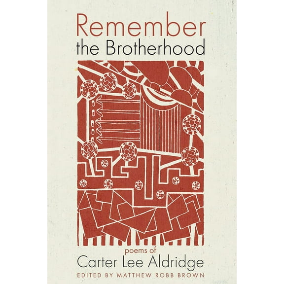 Remember the Brotherhood (Hardcover)