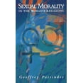 thumbnail image 2 of Sexual Morality in the World's Religions, Geoffrey Parrinder Paperback, 2 of 3