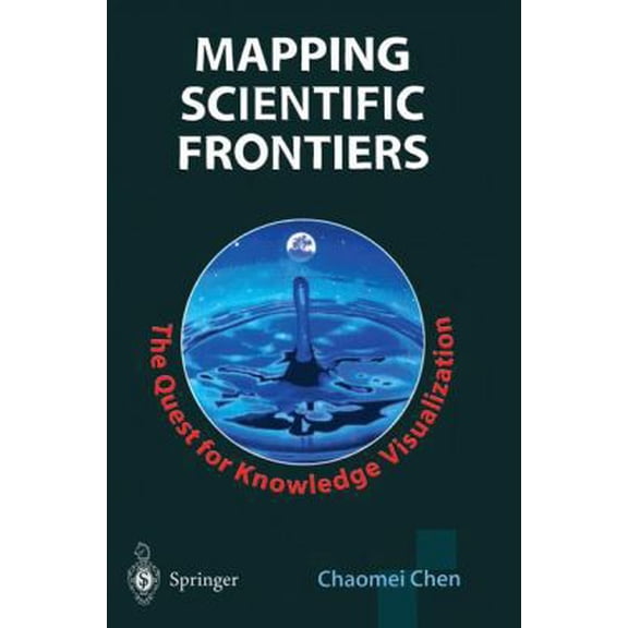 Pre-Owned Mapping Scientific Frontiers : The Quest for Knowledge Visualization