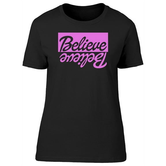 Believe Active Wear  T-Shirt Women -Image by Shutterstock, Female 3X-Large