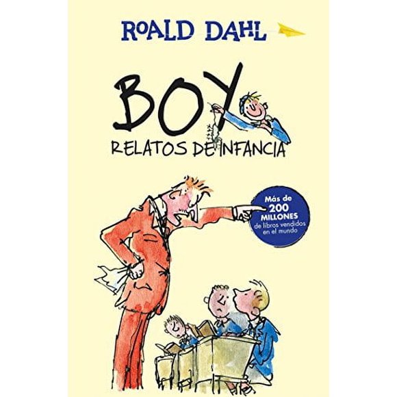 Pre-Owned: Boy. Relatos de infancia / Boy. Tales of Childhood (Coleccin Roald Dahl) (Spanish Edition) (Paperback, 9786073141260, 6073141262)