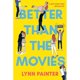 thumbnail image 1 of Libro Better Than The Movies Tapa Blanda, Autor Lynn Painter, Editorial Simon & Schuster, 1 of 1